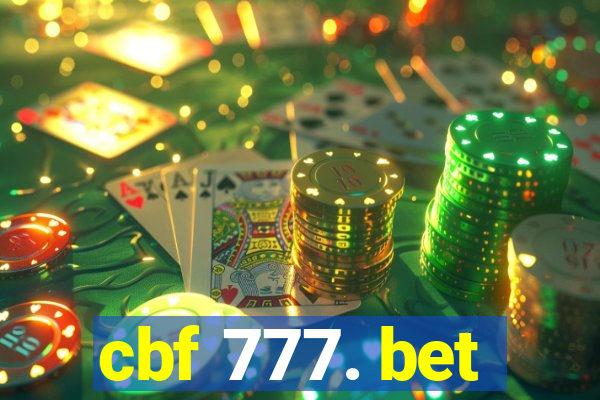 cbf 777. bet